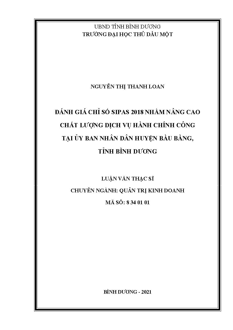 Đánh giá Chỉ số SIPAS 2018 nhằm nâng cao chất lượng dịch vụ hành chính công tại Ủy ban nhân dân huyện Bàu Bàng, tỉnh Bình Dương