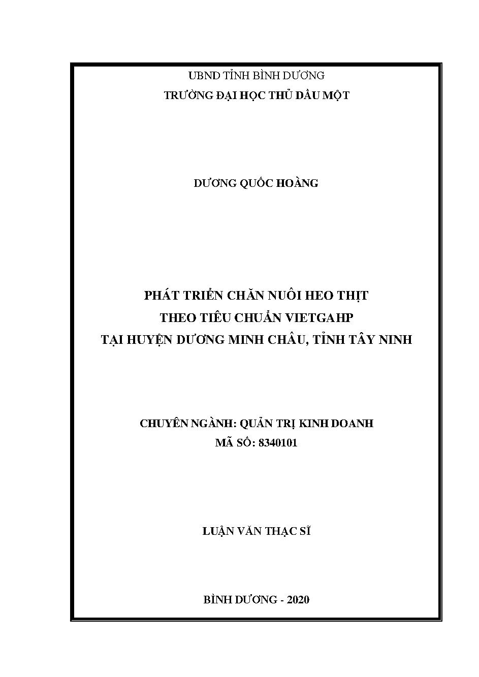 Phát triển chăn nuôi heo thịt theo tiêu chuẩn VietGAHP tại huyện Dương Minh Châu, tỉnh Tây Ninh