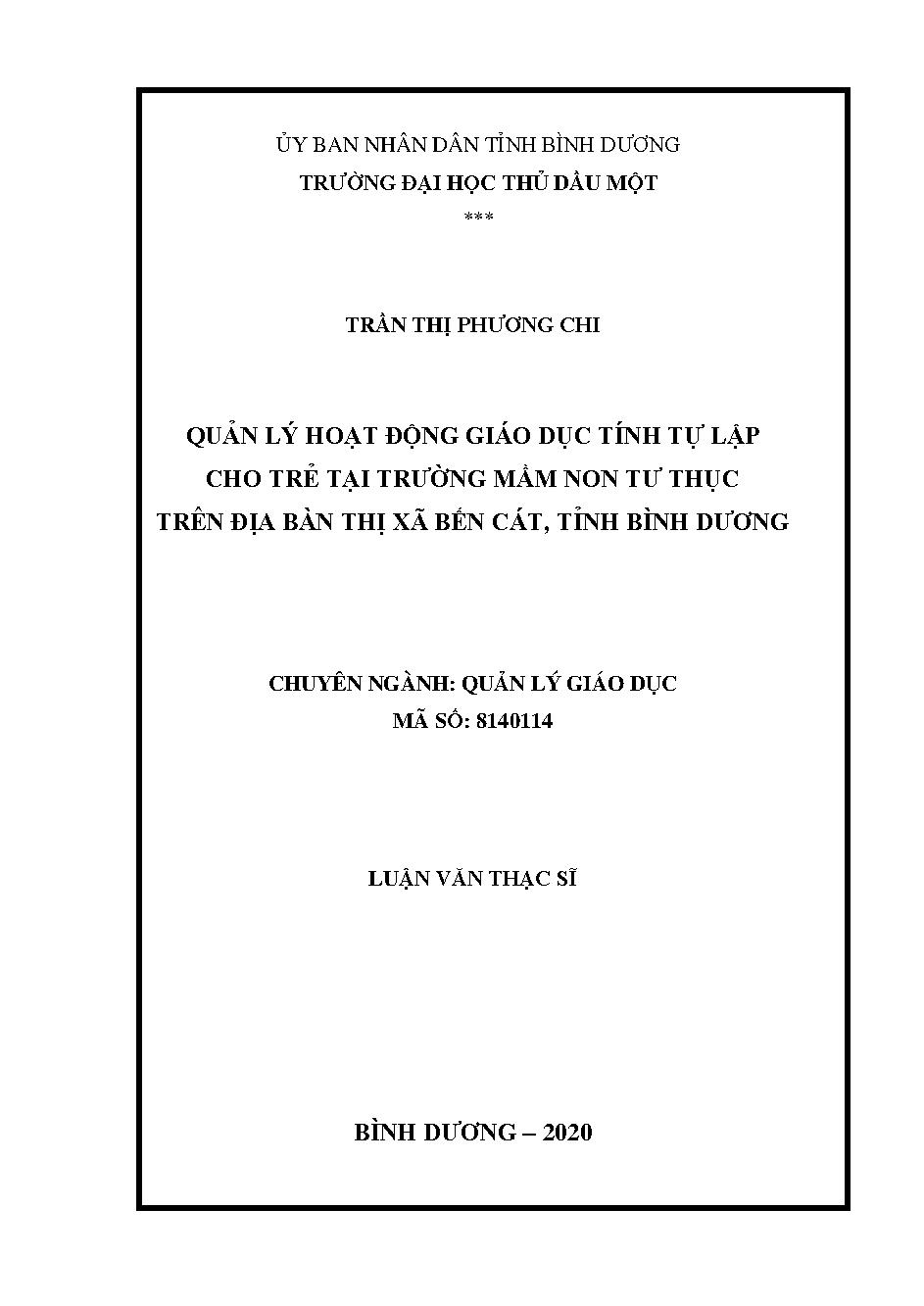 Quản lý hoạt động giáo dục tính tự lập cho trẻ tại trường mầm non tư thục trên địa bàn Thị xã Bến Cát, tỉnh Bình Dương