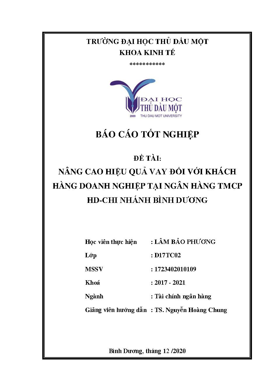 Nâng cao hiệu quả vay đối với khách hàng doanh nghiệp tại ngân hàng TMCP HD - Chi nhánh Bình Dương