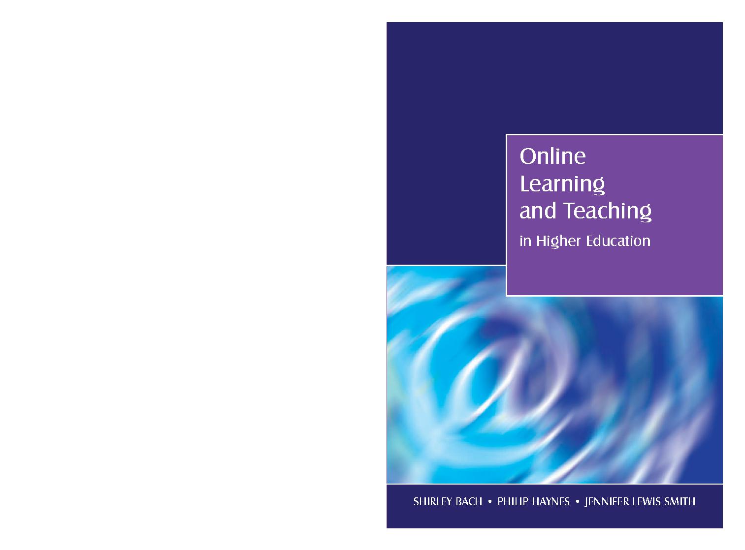 Online Learning and Teaching in Higher Education