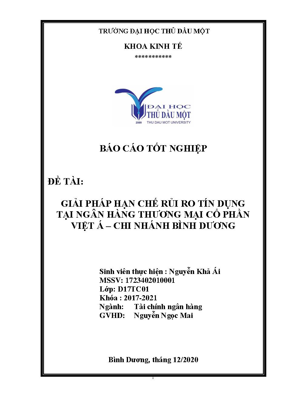 Giải pháp hạn chế rủi ro tín dụng tại ngân hàng Thương mại cổ phần Việt Á - Chi nhánh Bình Dương