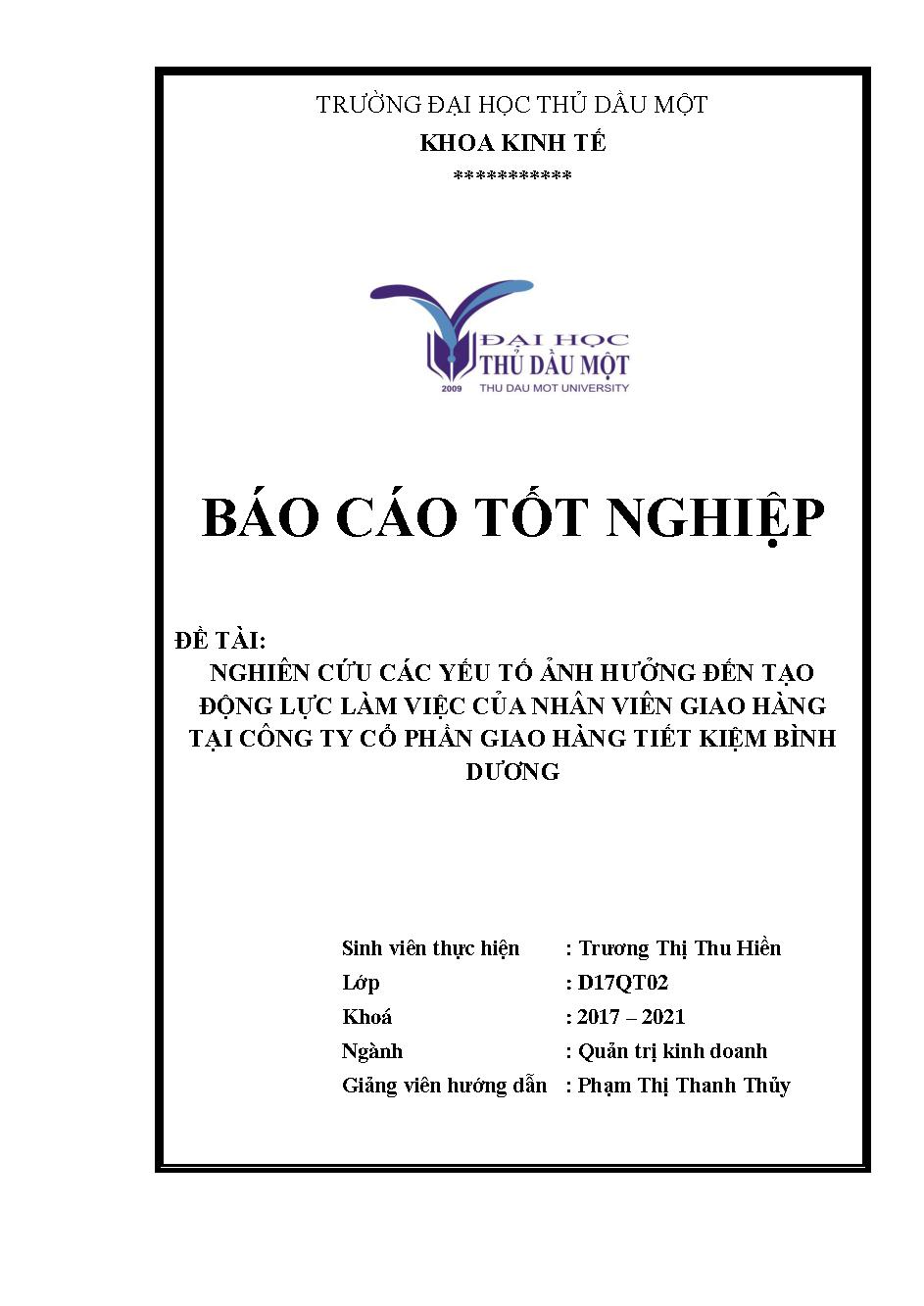 Nghiên cứu các nhân tố ảnh hưởng đến động lực làm việc của nhân viên giao hàng tại công ty cổ phần giao hàng tiết kiệm Bình Dương