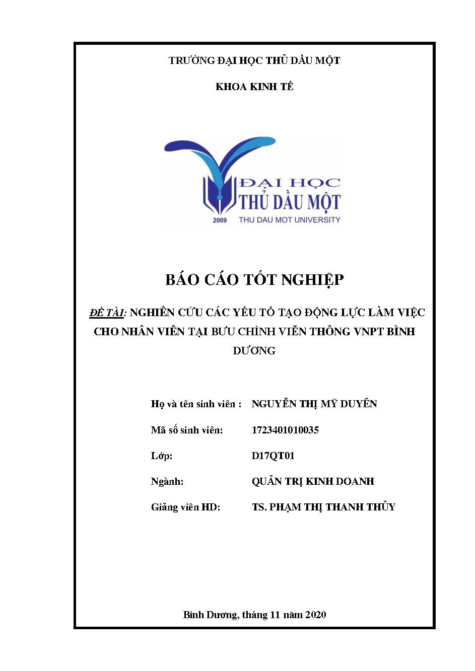 Nghiên cứu các yếu tố tạo động lực làm việc cho nhân viên tại bưu chính viễn thông VNPT Bình Dương