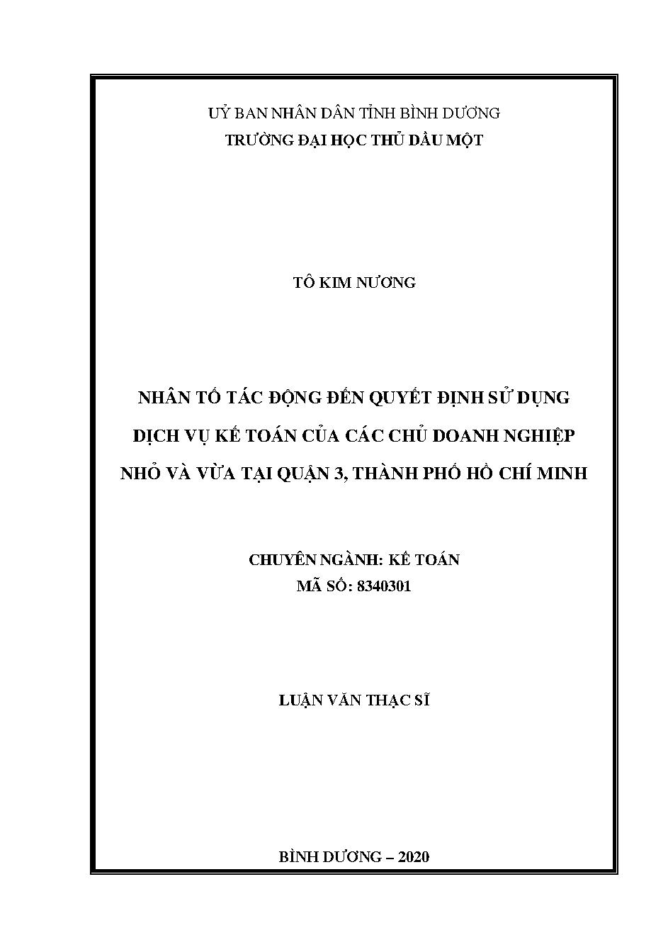 Nhân tố tác động đến quyết định sử dụng dịch vụ kế toán của các chủ doanh nghiệp nhỏ và vừa tại Quận 3, thành phố Hồ Chí Minh