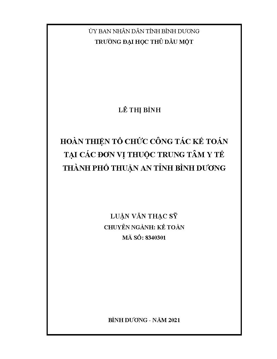 Hoàn thiện tổ chức công tác kế toán tại các đơn vị thuộc Trung tâm y tế thành phố Thuận An tỉnh Bình Dương