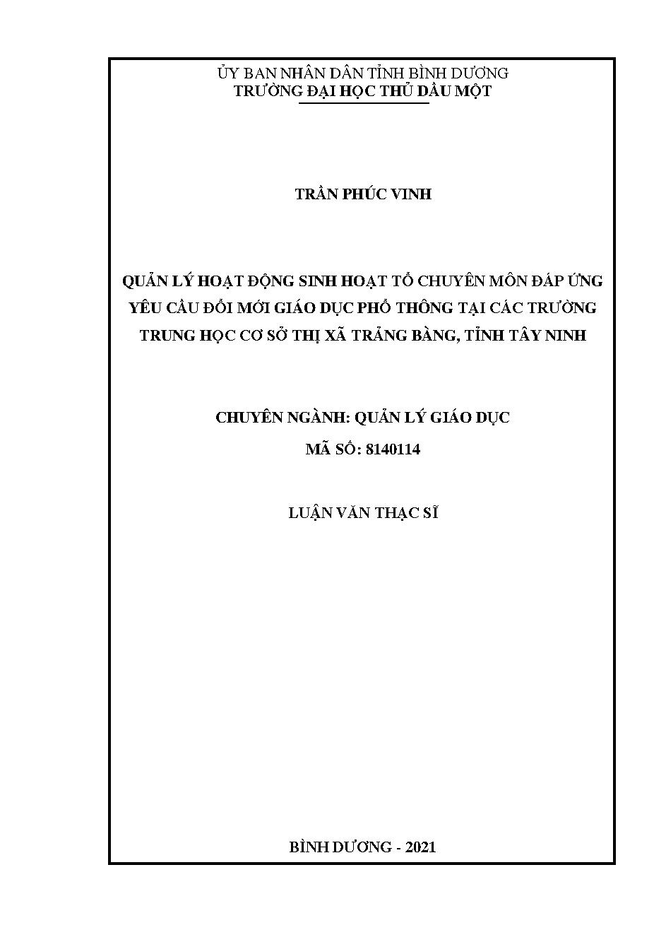 Quản lý hoạt động sinh hoạt tổ chuyên môn đáp ứng yêu cầu đổi mới giáo dục phổ thông tại các trường Trung học cơ sở thị xã Trảng Bàng, tỉnh Tây Ninh