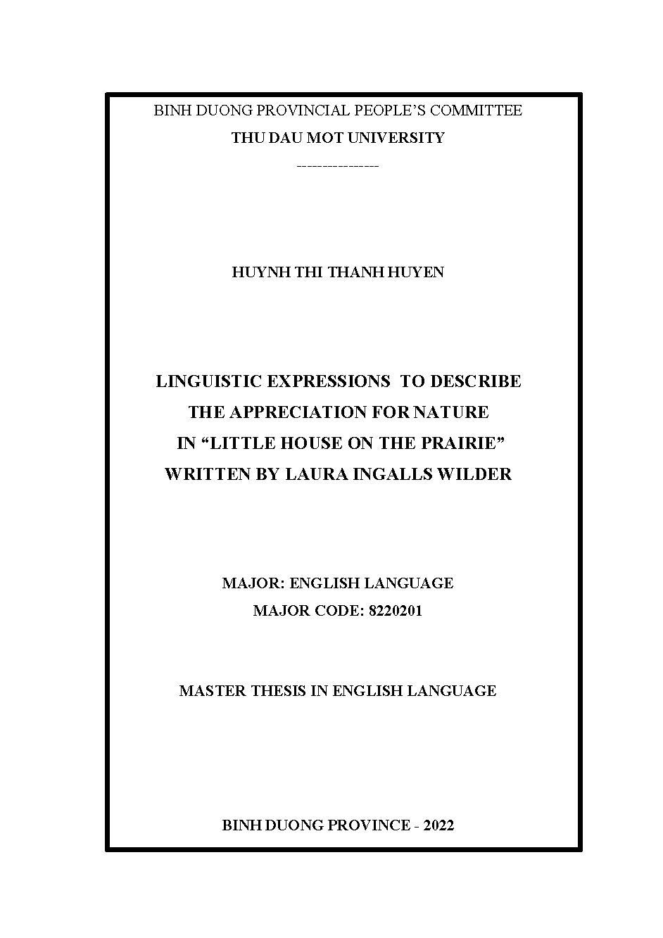 Linguistic Expressions to describe the Appreciation for Nature in Little House on the Prairie written by Laura Ingalls Wilder