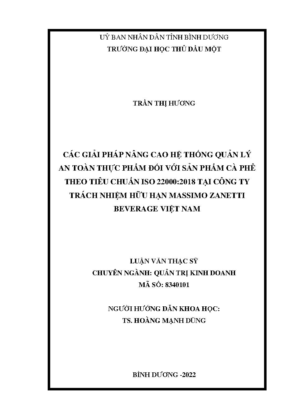 Các giải pháp nâng cao hệ thống quản lý an toàn thực phẩm đối với sản phẩm cà phê theo tiêu chuẩn ISO 22000-2018 tại Công ty trách nhiệm hữu hạn Massimo Zanetti Beverage Việt Nam