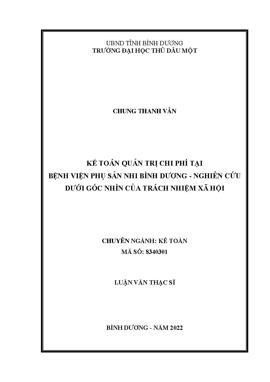 Kế toán quản trị chi phí tại Bệnh viện Phụ sản nhi tỉnh Bình Dương - Nghiên cứu dưới góc nhìn của trách nhiệm xã hội