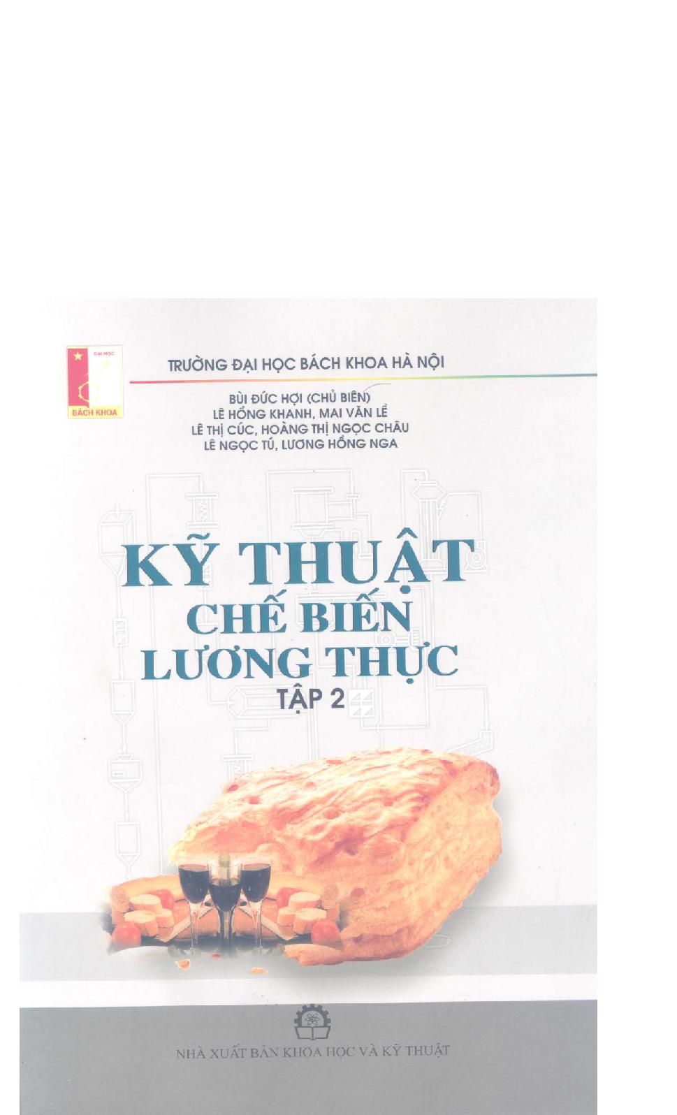 Kỹ thuật chế biến lương thực.