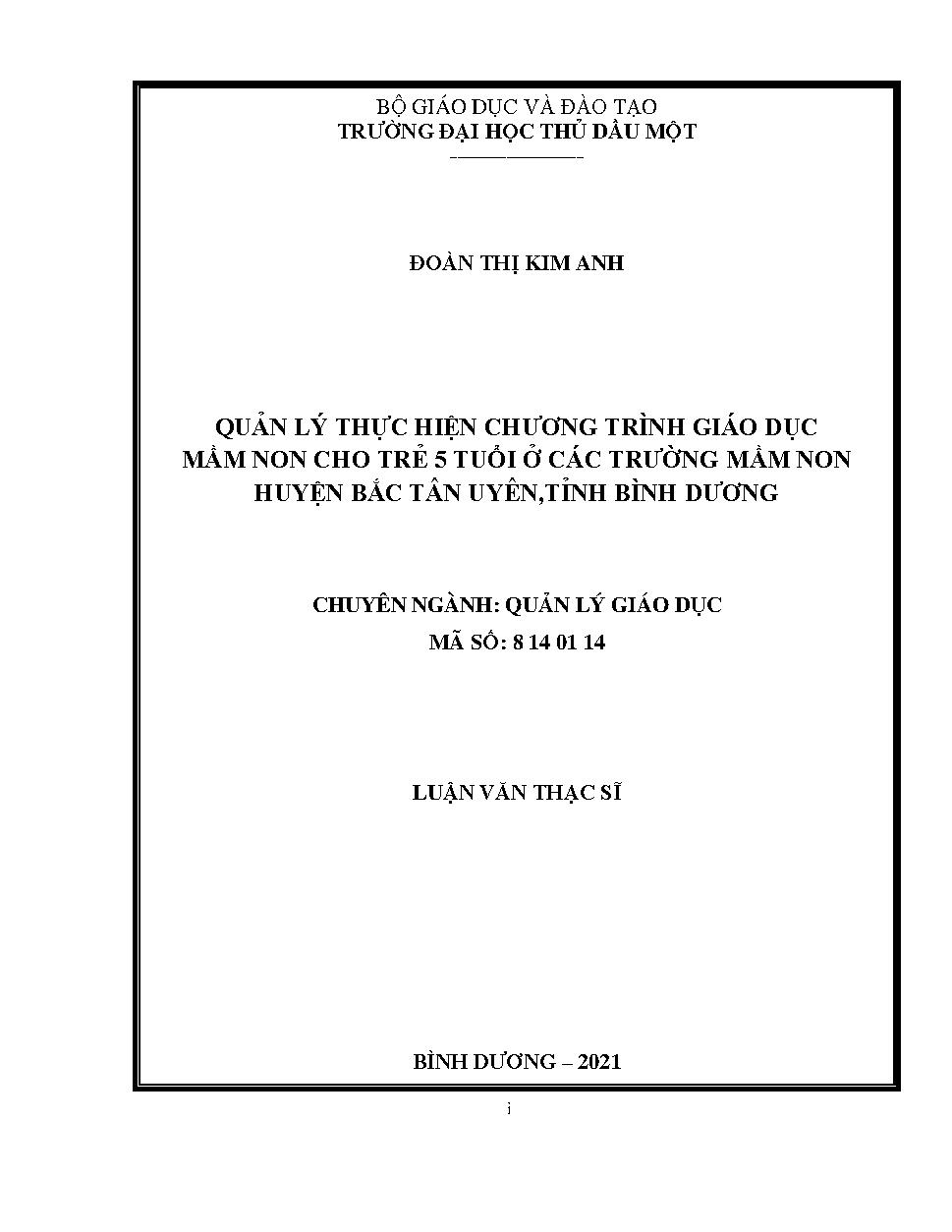 Quản lý thực hiện chương trình giáo dục mầm non cho trẻ 5 tuổi ở các trường mầm non huyện Bắc Tân Uyên, tỉnh Bình Dương