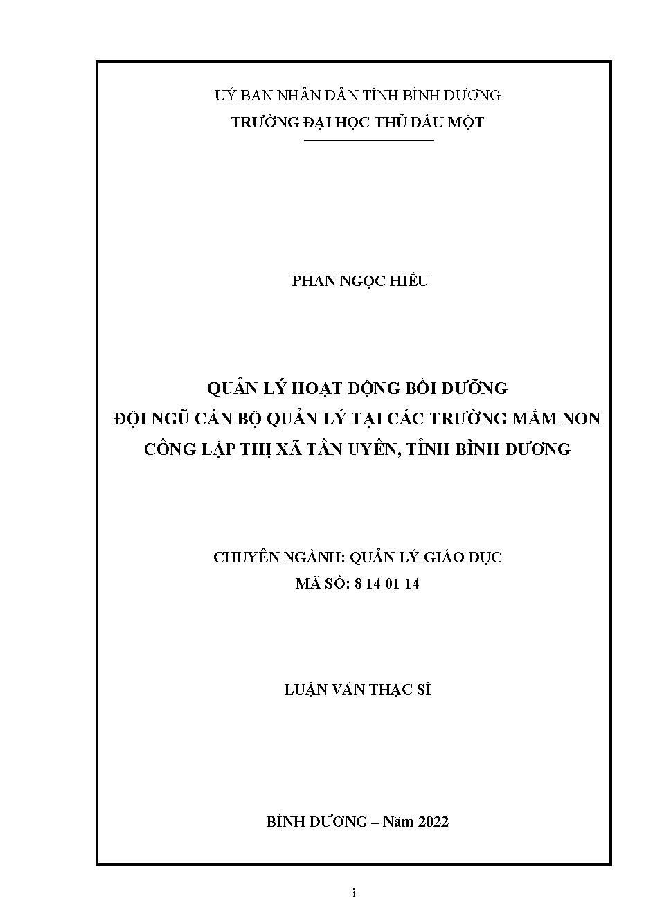 Quản lý hoạt động bồi dưỡng đội ngũ cán bộ quản lý tại các trường mầm non công lập thị xã Tân Uyên, tỉnh Bình Dương