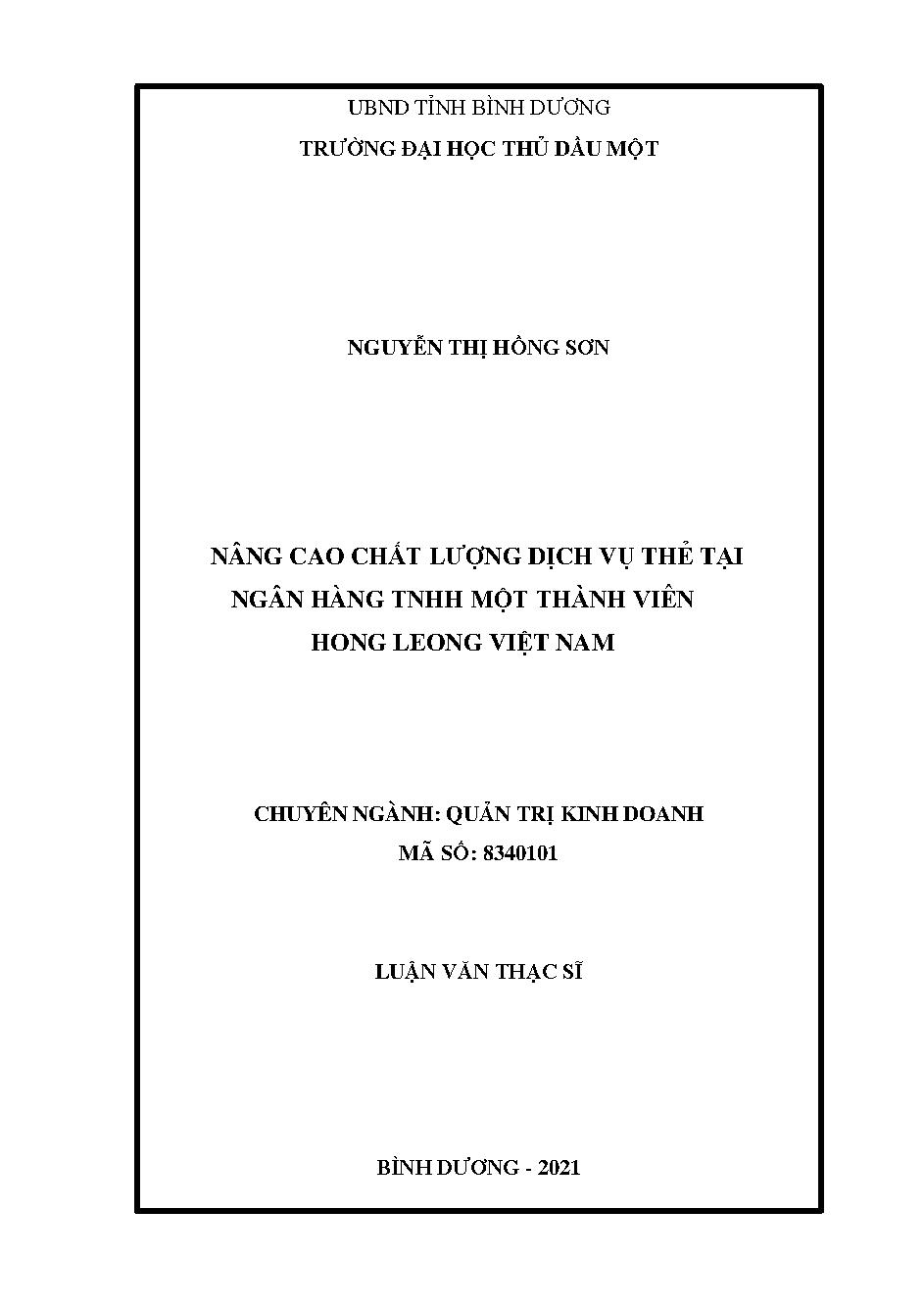 Nâng cao chất lượng dịch vụ thẻ tại Ngân hàng TNHH Một thành viên Hong Leong Việt Nam