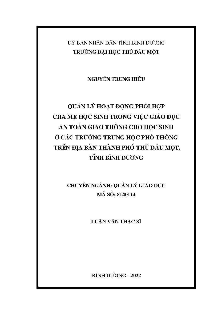 Quản lý hoạt động phối hợp cha mẹ học sinh trong việc giáo dục an toàn giao thông cho học sinh các trường trung học phổ thông trên địa bàn thành phố Thủ Dầu Một Bình Dương