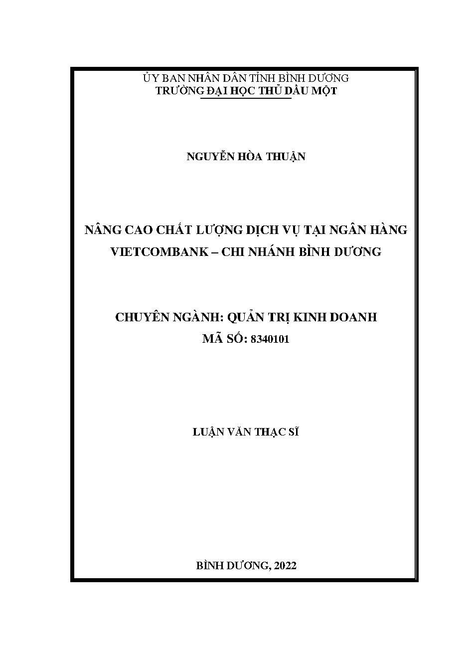 Nâng cao chất lượng dịch vụ tại ngân hàng Vietcombank - Chi nhánh Bình Dương