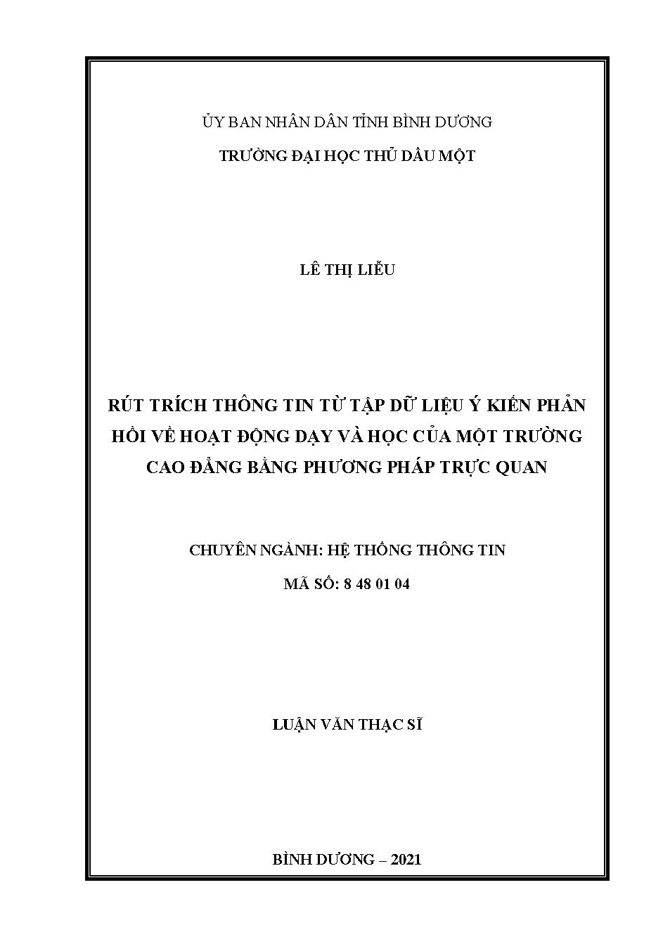 Rút trích thông tin từ tập dữ liệu ý kiến phản hồi về hoạt động dạy và học của một trường cao đẳng bằng phương pháp trực quan