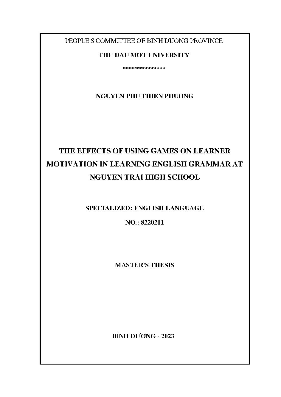 The effects of using games on learner motivation in learning English grammar at Nguyen Trai high school