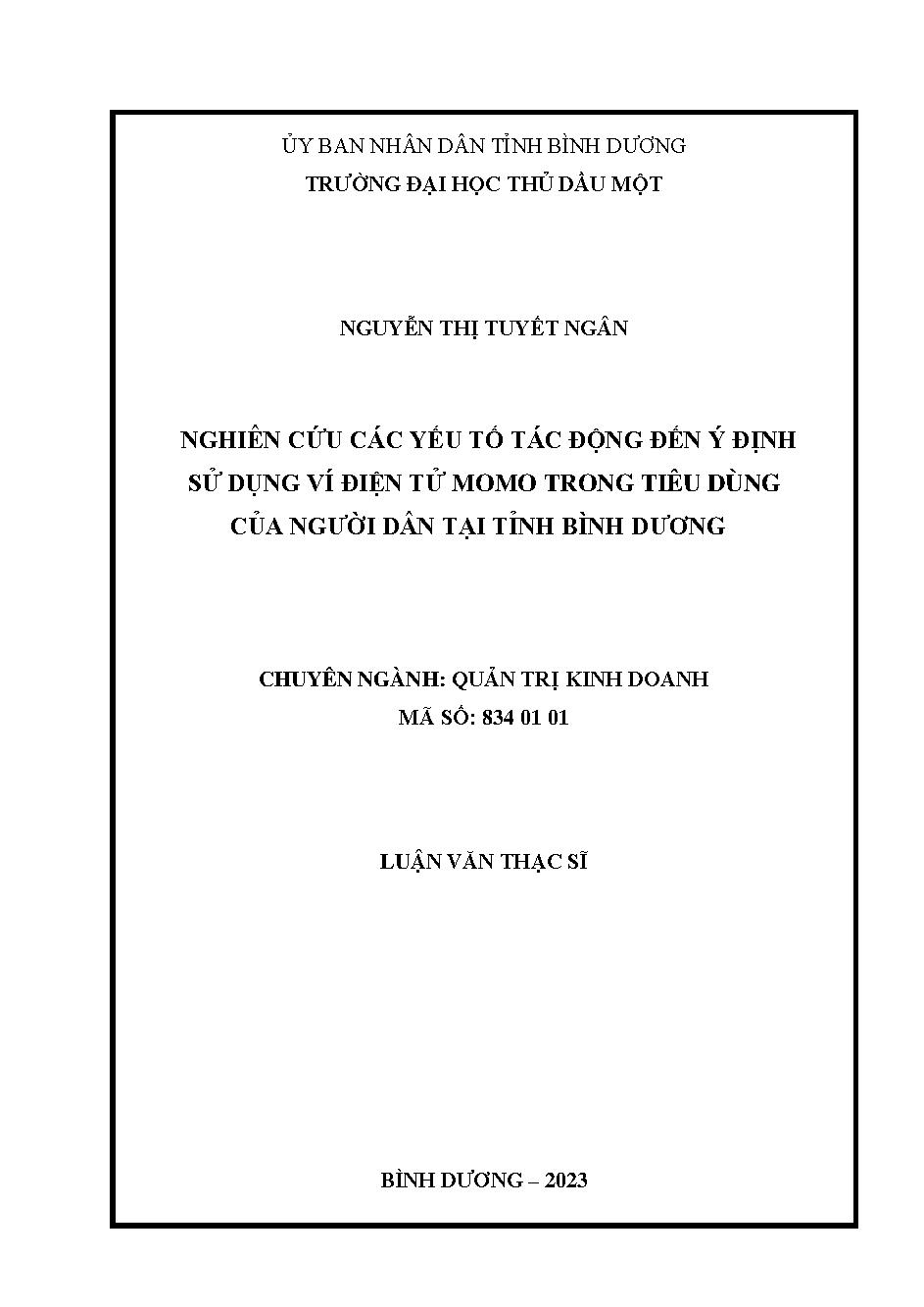 Nghiên cứu các yếu tố tác động đến ý định sử dụng ví điện tử Momo trong tiêu dùng của người dân tại tỉnh Bình Dương