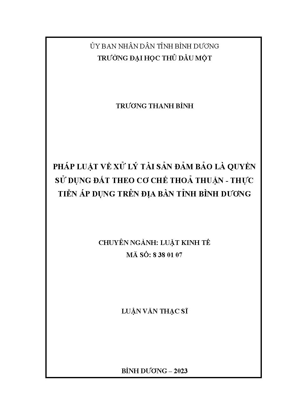 Pháp luật về xử lý tài sản đảm bảo là quyền sử dụng đất theo cơ chế thỏa thuận - Thực tiễn áp dụng trên địa bàn tỉnh Bình Dương