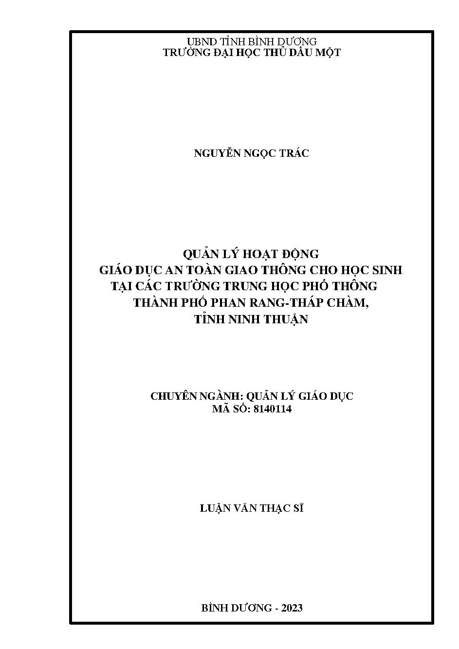 Quản lý hoạt động giáo dục an toàn giao thông cho học sinh tại các trường Trung học phổ thông thành phố Phan Rang-Tháp Chàm, tỉnh Ninh Thuận