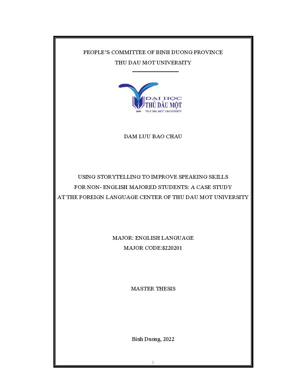 Using storytelling to improve speaking skills For non- english majored students: a case study At the Foreign language center of Thu Dau Mot University