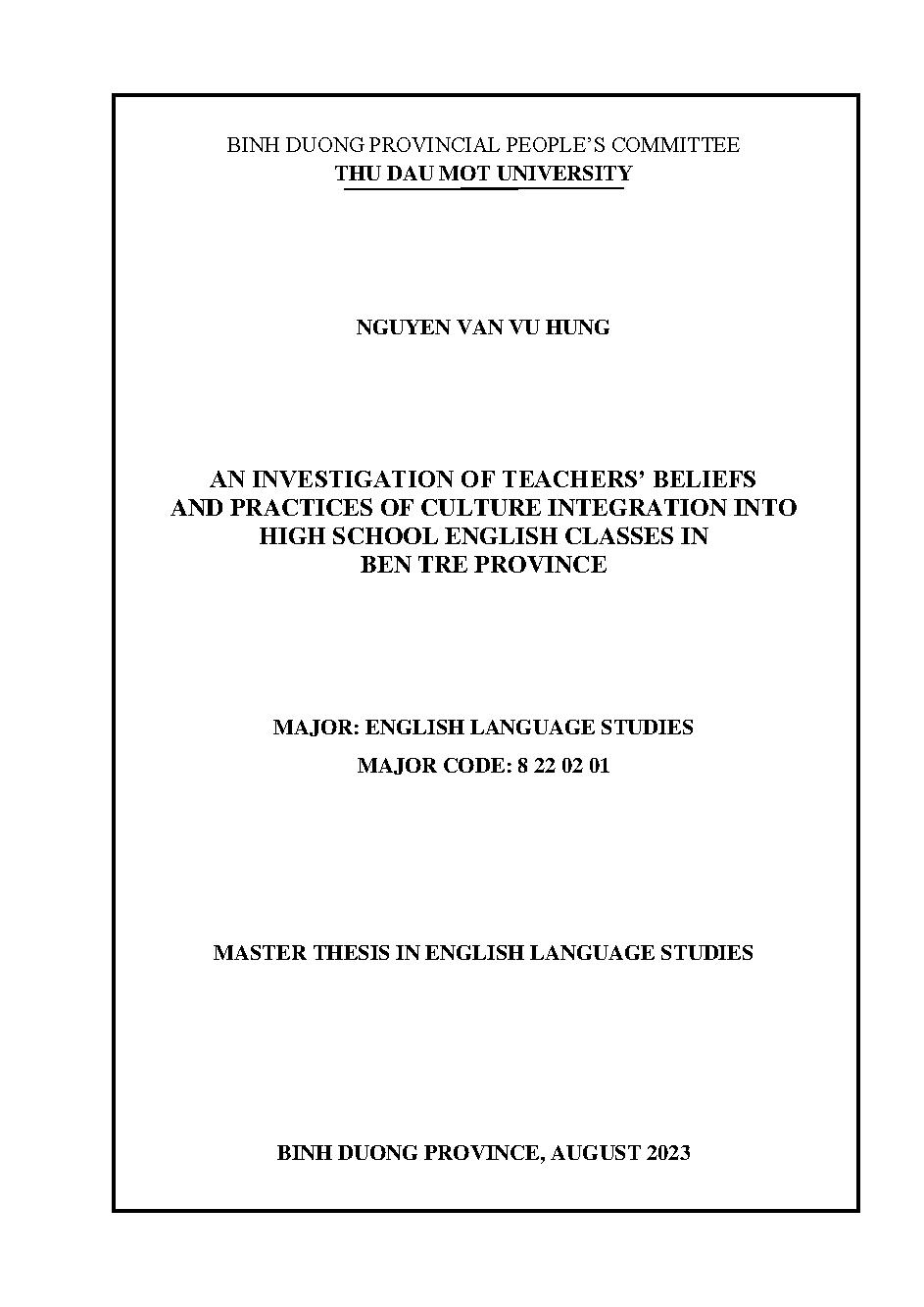 An investigation of teachers’ beliefs And practices of culture integration into High school english classes in Ben tre province