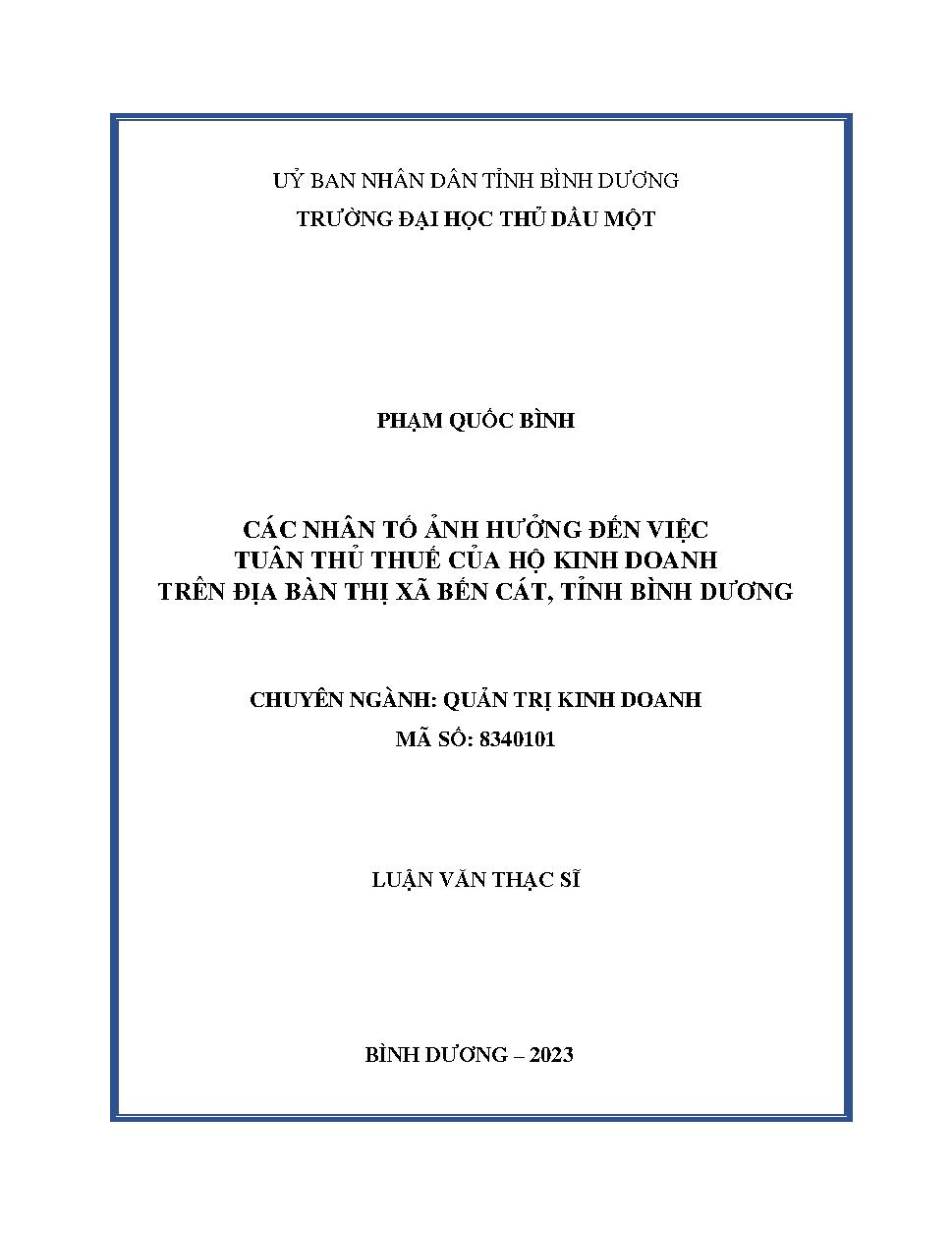 Các nhân tố ảnh hưởng đến việc tuân thủ thuế của hộ kinh doanh trên địa bàn thị xã Bến Cát, tỉnh Bình Dương