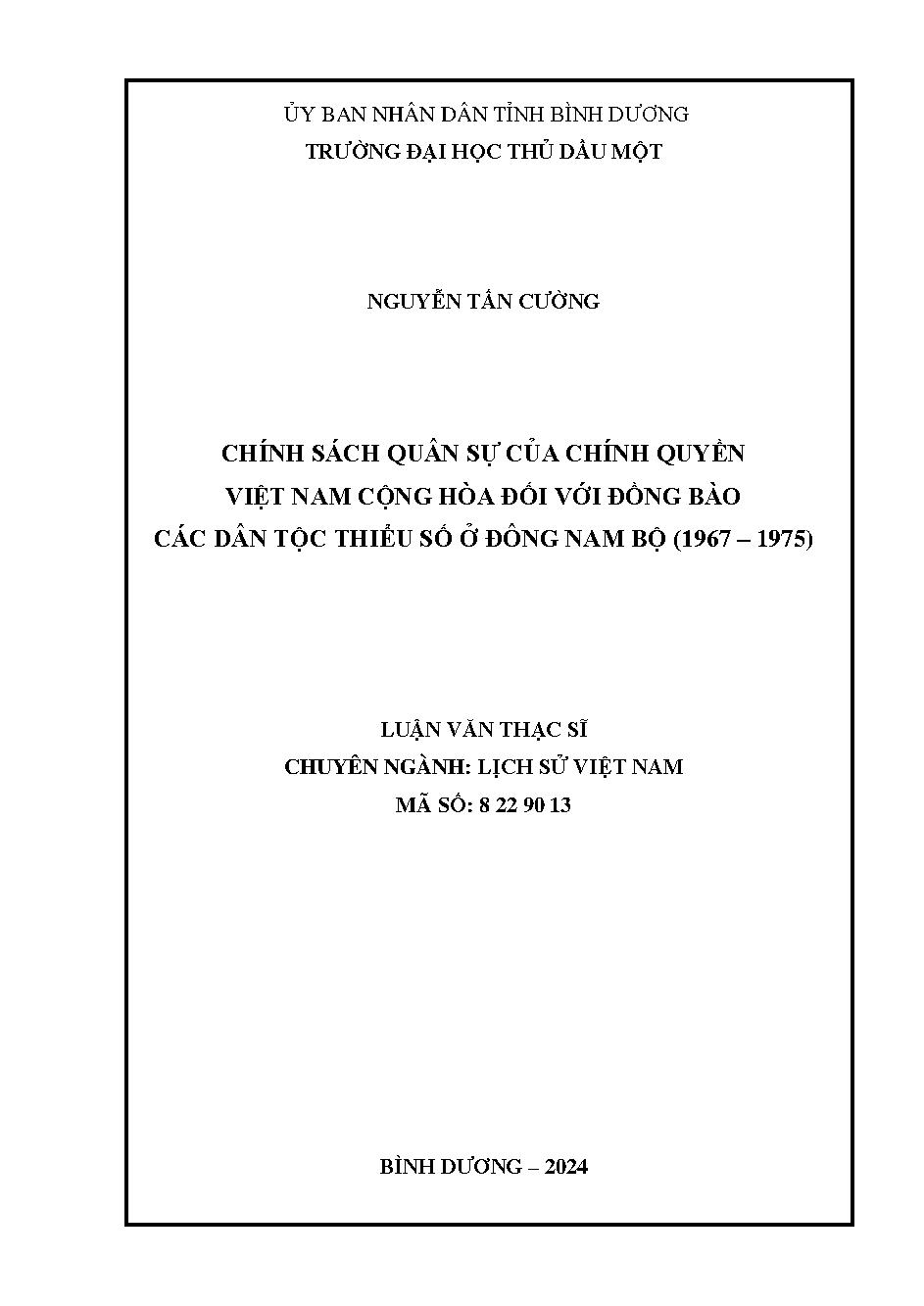 Chính sách quân sự của chính quyền Việt Nam cộng hòa đối với đồng bào các dân tộc thiểu số ở Đông Nam Bộ (1967 - 1975)