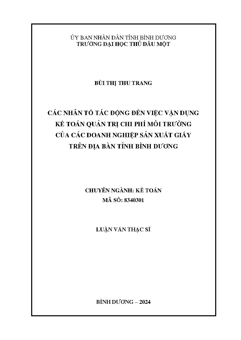 Các nhân tố tác động đến việc vận dụng kế toán quản trị chi phí môi trường của các doanh nghiệp sản xuất giấy trên địa bàn tỉnh Bình Dương