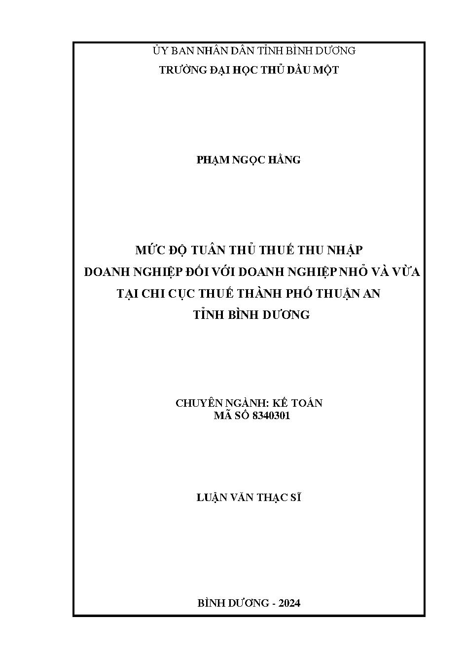 Mức độ tuân thủ thuế Thu nhập doanh nghiệp đối với doanh nghiệp nhỏ và vừa tại Chi cục Thuế Thành phố Thuận An tỉnh Bình Dương