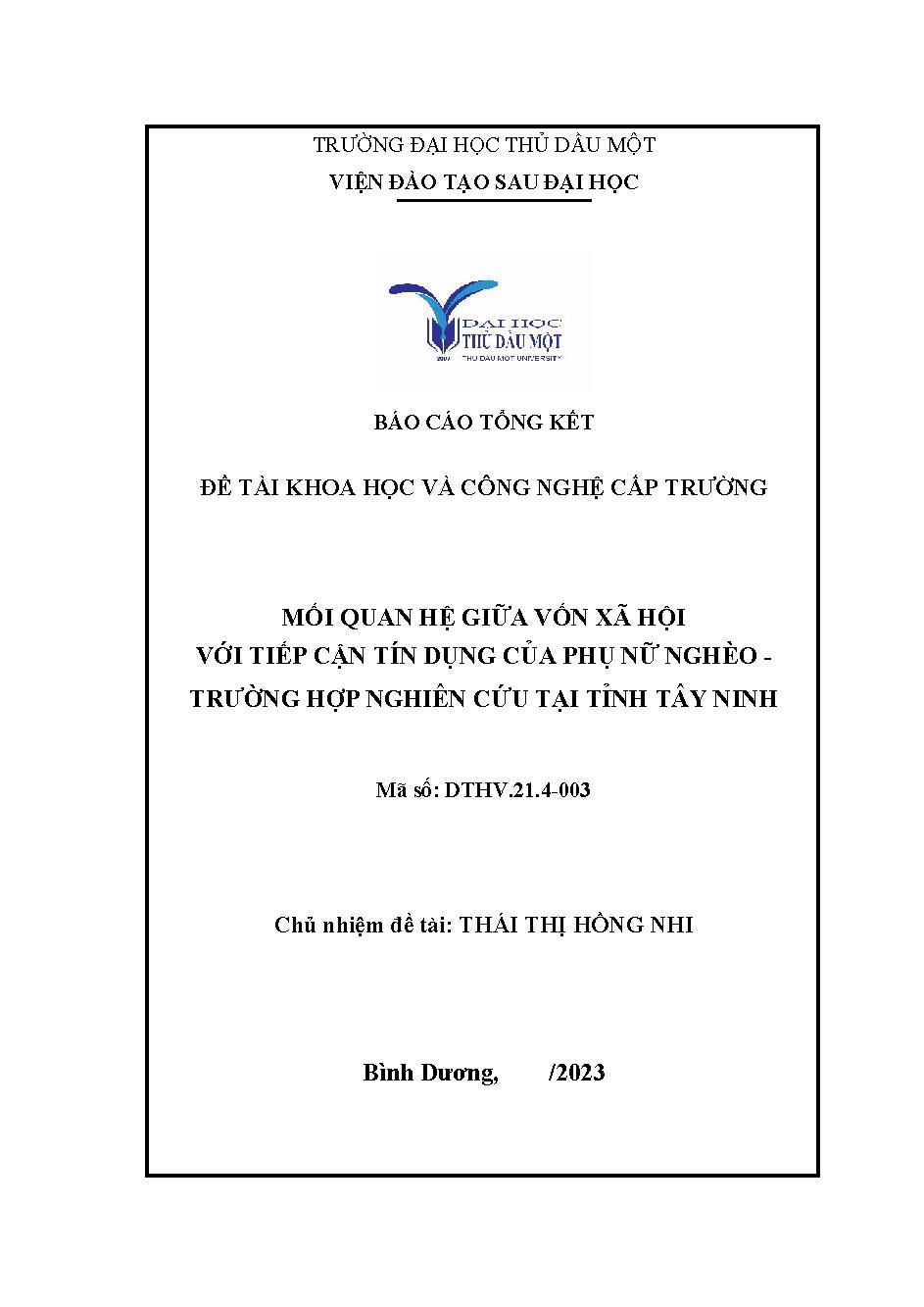 Mối quan hệ giữa vốn xã hội với tiếp cận tín dụng của phụ nữ nghèo - Trường hợp nghiên cứu tại tỉnh Tây Ninh